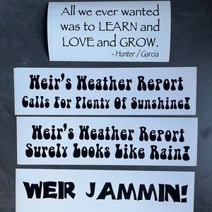 Lot of 4 Bob Weir / Grateful Dead Lyrics bumper stickers